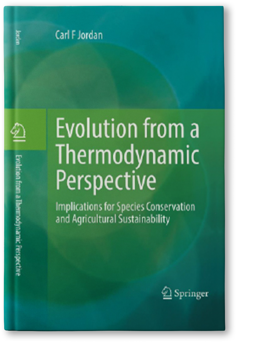 Evolution from a Thermodynamic Perspective by Dr. Carl F. Jordan